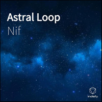Nif - Astral Loop