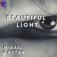 Misael Gaytan - Beautiful Light
