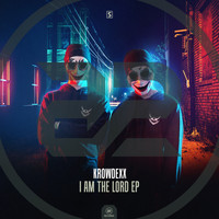 Krowdexx - I Am The Lord EP (Explicit)