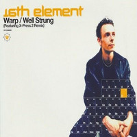 16th Element - Warp / Well Strung
