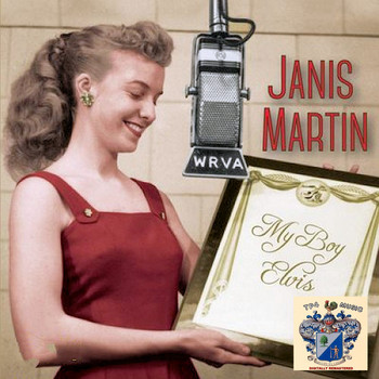 Janis Martin - My Boy Elvis