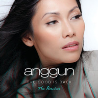 Anggun - The Good is Back