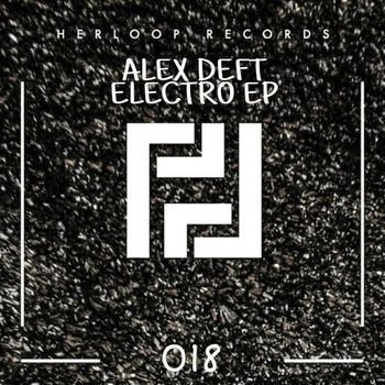Alex Deft - Electro EP
