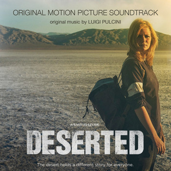 Luigi Pulcini - Deserted (Original Motion Picture Soundtrack)