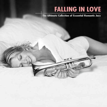 Various Artists - Falling In Love: The Ultimate Collection Of Essential Romantic Jazz