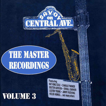 Various Artists - Master Recordings, Vol. 3: Savoy On Central Ave.
