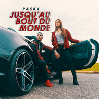 Paska - Jusqu'au bout du monde (Mama eh) / #Jbdm)