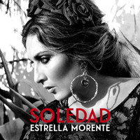 Estrella Morente - Soledad