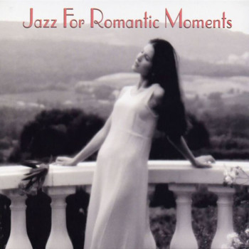 Various Artists - Jazz For Romantic Moments