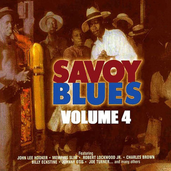 Various Artists - The Savoy Blues, Vol. 4