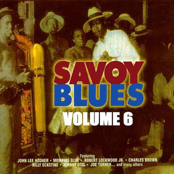 Various Artists - The Savoy Blues, Vol. 6
