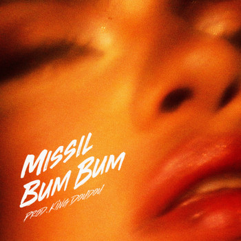 Mi$$Il - Bum Bum (feat. King Doudou)