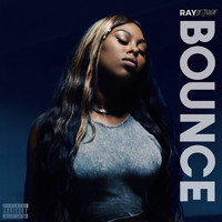 Ray LeJune - Bounce (Explicit)