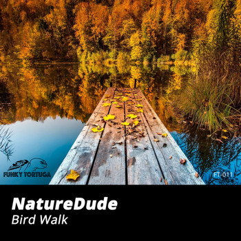 NatureDude - Birdwalk