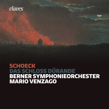 Mario Venzago - Othmar Schoeck: Das Schloss Dürande, Op. 53