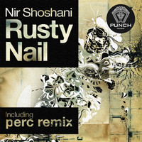 Nir Shoshani - Rusty Nail