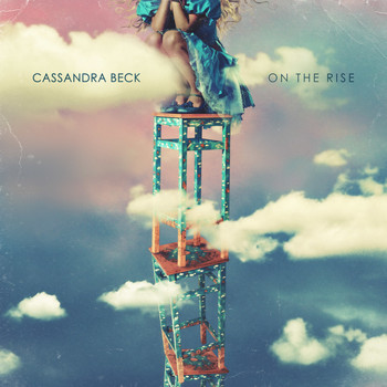 Cassandra Beck - On the Rise