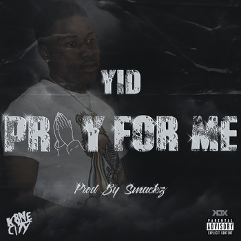 Yid - Pray for Me (Explicit)