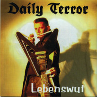 Daily Terror - Lebenswut