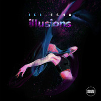 Ill-esha - Illusions