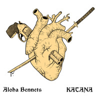 Aloha Bennets - Katana