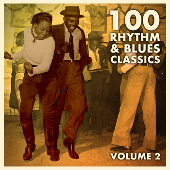 Various Artists - 100 Rhythm and Blues Classics - Volume 2