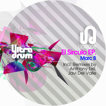Marc B - El Sirculo EP