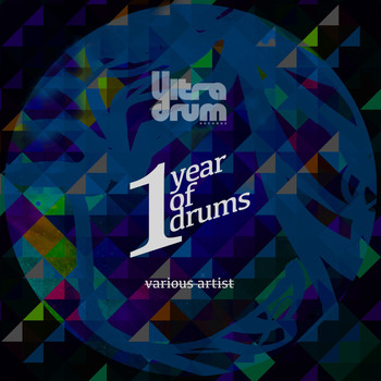 Various Artists - 1 Year of Drums