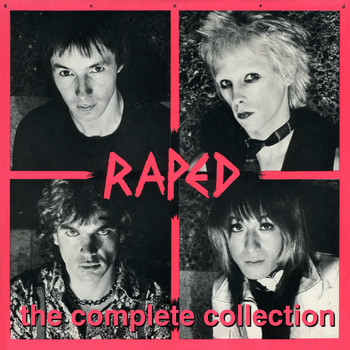Raped - The Complete Collection (Explicit)