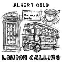 Albert Gold - London Calling