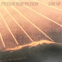 Fiction Non Fiction - Sun Up
