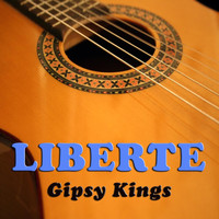 Gipsy Kings - Liberte (Live in Los Angeles)