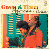 Gwen & Tiana - African Time