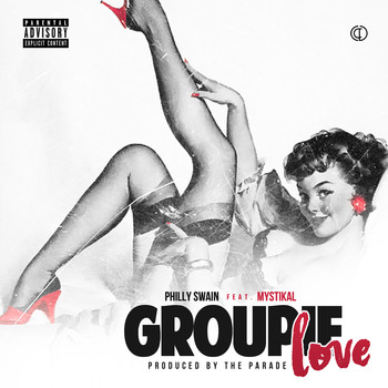 Philly Swain - Groupie Love (feat. Mystikal) (Explicit)