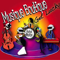 Musique Boutique - Get Lucky (Latin Lounge Version)