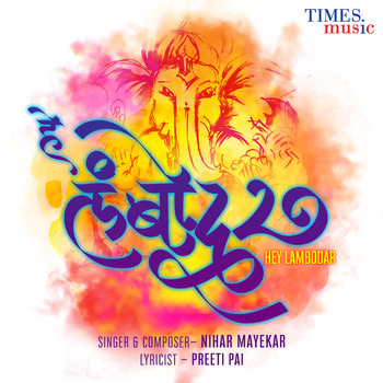 Nihar Mayekar - Hey Lambodar - Single