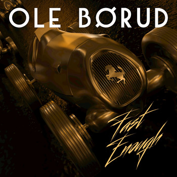 Ole Børud - Fast Enough