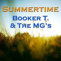 Booker T. & The MG's - Summertime