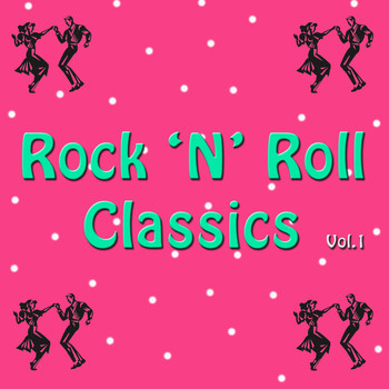 Various Artists - Rock 'n' Roll Classics, Vol. 1