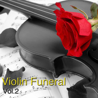 Rohan Kriwaczek - Funeral Violin, Vol. 2
