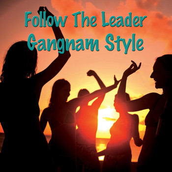 PSY-CO-BILLY - Follow The Leader Gangnam Style