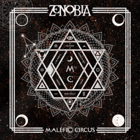 Zenobia - Malefic Circus (Explicit)