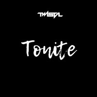 Twista - Tonite