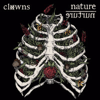 Clowns - Nature / Nurture (Explicit)