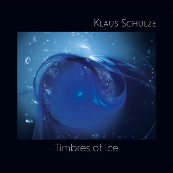 Klaus Schulze - Timbres of Ice