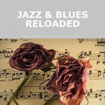 Various Artists - Jazz & Blues Reloaded