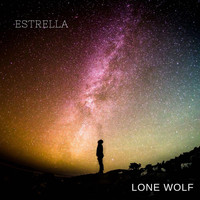Estrella - Lone Wolf (Explicit)