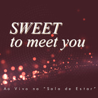 Gavi - Sweet to Meet You (Live)