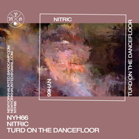 Nitric - Turd On The Dancefoor