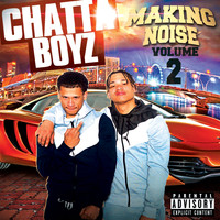 Chattaboyz - Chattaboyz Makin Noise, Vol. 2 (Explicit)